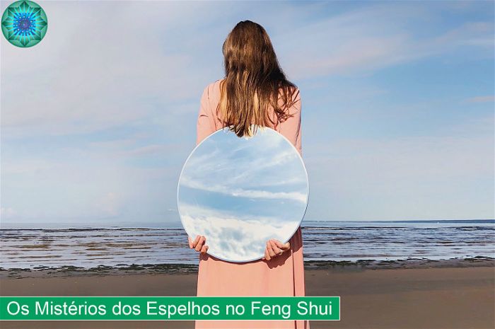 Revelando os mistérios dos espelhos no Feng Shui