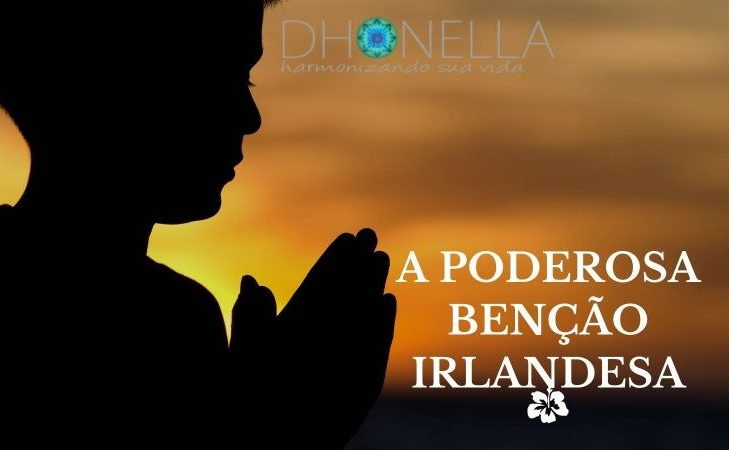 Bênção Irlandesa – Agradável Benção de Deus na Sua Vida